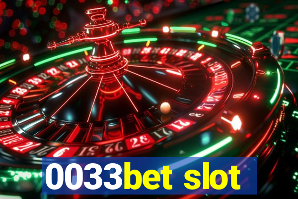 0033bet slot